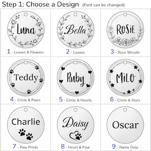 Nine different design options are shown on a picture of a round silver pet id tag. The designs are Leaves & Flowers, Leaves, Rose Wreath, Circles and Paws, Circles and Hearts, Circles and Stars, Paw Prints, Heart and Paw and Name Only.