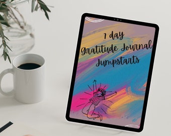 7 Day Gratitude Journal Jumpstart Workbook