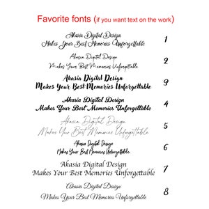 May include: Akasia Digital Design font options for customizing a design. The text reads "Makes Your Best Memories Unforgettable" in eight different font styles numbered 1 through 8.