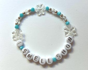 Pulsera "Huelo a nieve"