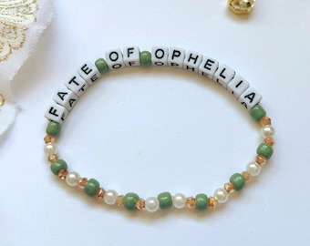 Fate of Ophelia bracelet