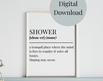 Shower Definition,  Bathroom Decor Bathroom Wall Art Funny Quote for Bathroom Bathroom Sayings Bathroom Print Printable Digital Download