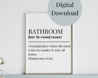 Bathroom Definition, Bathroom Decor Bathroom Wall Art Funny Quote for Bathroom Bathroom Sayings Bathroom Print Printable Digital Download