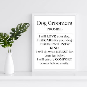 Dog Groomers Promise, Dog Grooming Salon Decor, Wall Art Decor, Dog Parlour Signs, Dog Grooming Signs, Font Variation 2