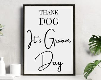 Dog Grooming Salon Photos, Dog Groomer Prints with Quote, Wall Art, Dog Grooming Poster Wall Decor, Dog Salon Decor, Pet Grooming Images