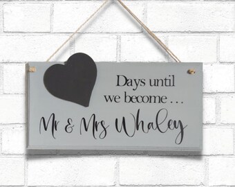 Wedding Countdown Sign, Personalised Wedding Countdown Plaque, Engagement Gifts , Mr & Mrs Chalkboard, Countdown to Wedding, Wedding Gifts