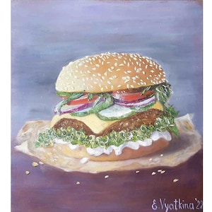 Burger Painting Original Oil Art Cheese Artwork Food Painting Still Life Wall Art Sandwich Artwork Cutlet Painting 9 by 8 by ArtFromElenaV