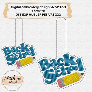 Back To School With Pencil Snap Tab Machine Embroidery Design