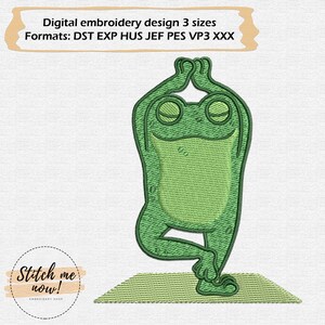 May include: Green frog doing yoga on a green mat. The frog is in a tree pose with its arms raised above its head. The text "Stitch me now!" is in a circle below the frog.