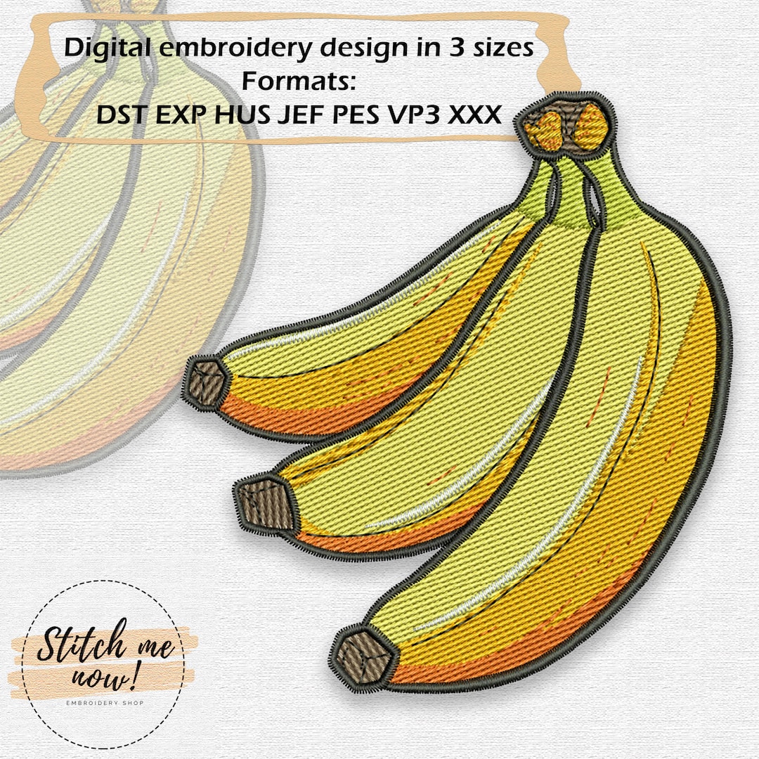 Bananas Machine Embroidery Design in 3 Sizes Includes Dst Exp Pes Hus ...