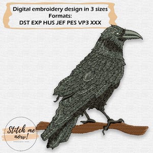 May include: Digital embroidery design of a detailed crow perched on a branch. The design is in shades of grey and black, with the text "Digital embroidery design in 3 sizes" and "Stitch me now!" included.