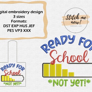 Ready For School machine embroidery design + Snap Tab
