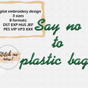 プラスチック袋にノーと言いましょう。エコライフ、無駄ゼロの機械刺繍デザイン、4サイズ