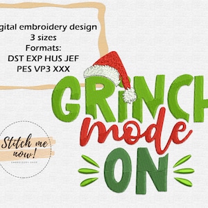 Grinch Mode On Christmas machine embroidery design New Year