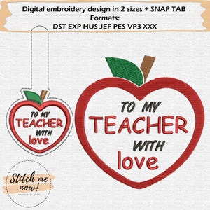 May include: Digital embroidery design featuring two red apple shapes with the text "TO MY TEACHER WITH love". The design includes green leaves and brown stems. The text "Stitch me now!" is also visible.
