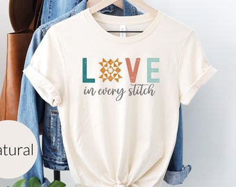 Quilt T Shirt for Quilter, Quilting T-Shirt, Sewing Shirt, Gift for Quilter, Sewing Gift, Quilt Retreat Shirt, Quilt Block Tee, Quilt Love