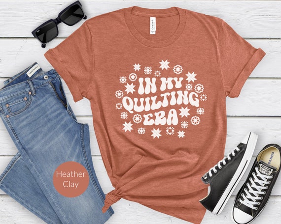 Funny Quilting T Shirts Gifts For Quilters Grandma T-Shirts Funny Quilting T Shirts Gifts For Quilters Grandma T-Shirts