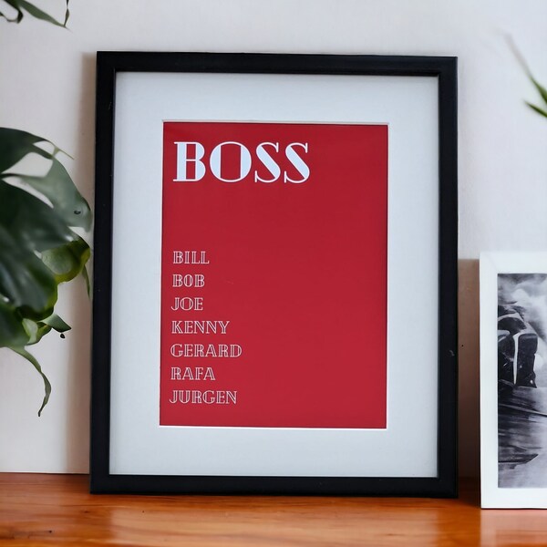 Boss - Unframed Print (Liverpool Managers, Jurgen Klopp, LFC, Anfield, Scouser, Liverpool)