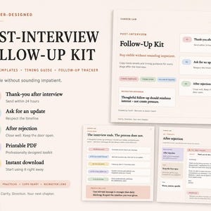 Può includere: Un kit digitale di follow-up post-colloquio con modelli di email, una guida ai tempi e un tracker. Il documento include testi come Post-Interview Follow-Up Kit, 5 Email Templates, Timing Guide, Follow-Up Tracker e Stay visible without sounding impatient, presentati in un layout professionale e pulito con accenti color pastello.