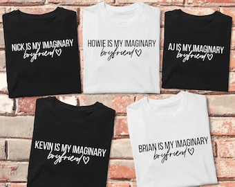 Imaginary Boyfriend Adult Kids T-shirts | Handmade | Back | Nick | AJ | Kevin | Howie | Street | Boy Band | Gifts For Her | Concerts