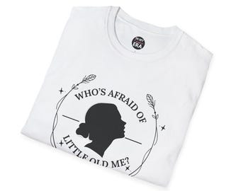 Taylor-Inspired 'Who's Afraid of Little Old Me' Unisex Soft-Style T-Shirt,  Music Lovers, swifies, Fans, Fan Merch, Kelce, RepTV