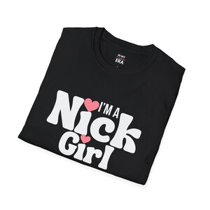 I'm A Nick Girl ユニセックス ソフトスタイル T シャツ | カーター、ラシェイ、ジョナス、ファンガール、ボーイズ バンド、ポップ ミュージック、彼女へのギフト、コンサート
