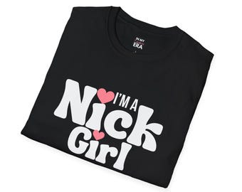 I'm A Nick Girl Unisex Softstyle T-Shirt | Carter, Lachey, Jonas, Fangirl, boy bands, pop music, gifts for her, concert