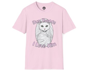 But Daddy I Love Him Unisex Softstyle T-Shirt  Funny White Cat in Wedding Dress Gift for Swifties, Cat Lovers
