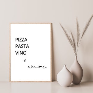 Poster PIZZA PASTA VINO e amore for kitchen, living room, dining room Poster, sw