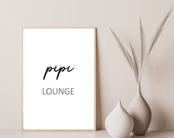 Poster pipi LOUNGE ...poster for: guest toilet, bathroom, bathroom, guest toilet, toilet, digital print