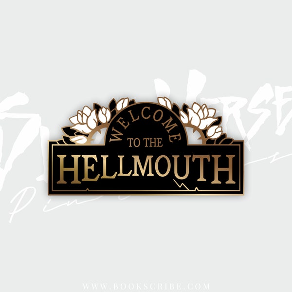 Slayerverse Enamel Pin | Welcome to the Hellmouth