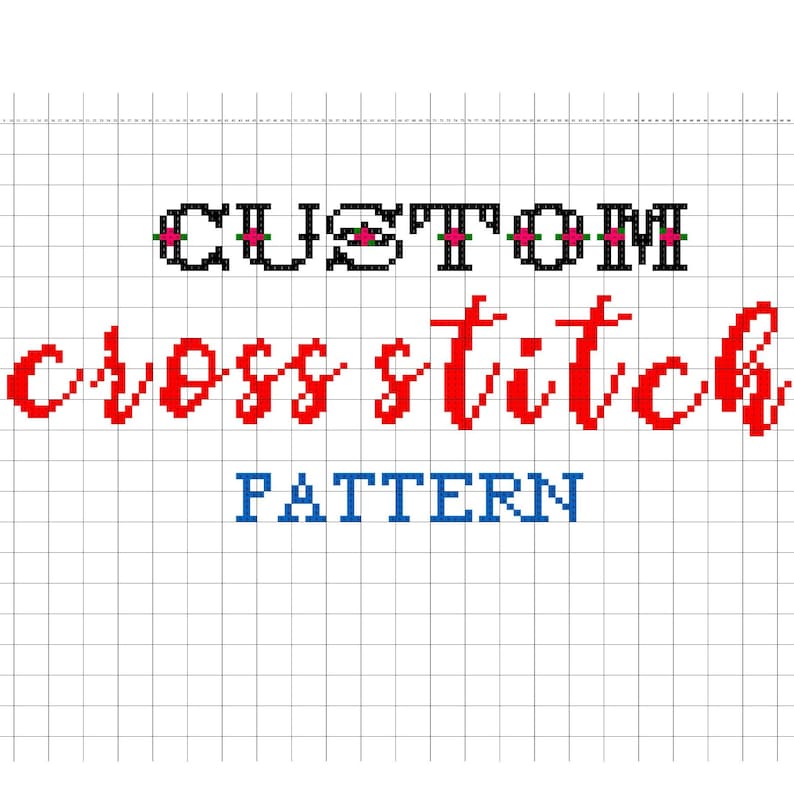 Custom Cross Stitch Pattern Etsy
