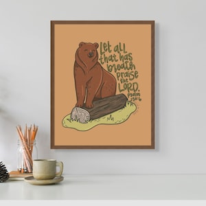 Psalm 150:6 Digital Print | Bear Wall Art