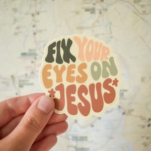 Fix Your Eyes on Jesus Sticker | Hebrews 12:2 Stickers | Bible Journaling Gift image 5
