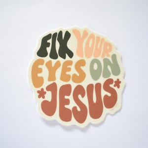 Fix Your Eyes on Jesus Sticker | Hebrews 12:2 Stickers | Bible Journaling Gift image 6