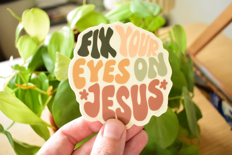 Fix Your Eyes on Jesus Sticker | Hebrews 12:2 Stickers | Bible Journaling Gift image 3