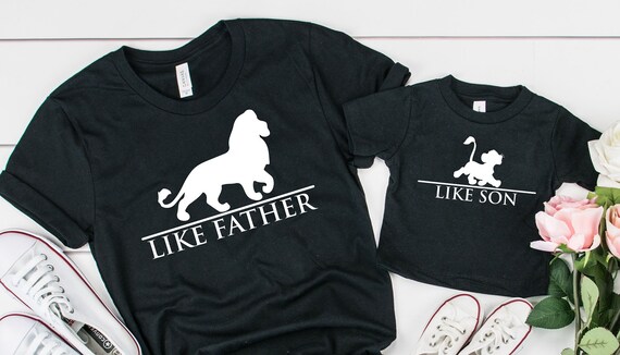 The Lion King Like Father Shirt Disney 