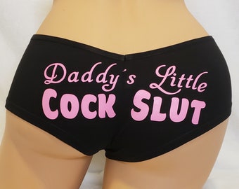 Shorty ou culotte taille moyenne Daddy's Little Cock Slut