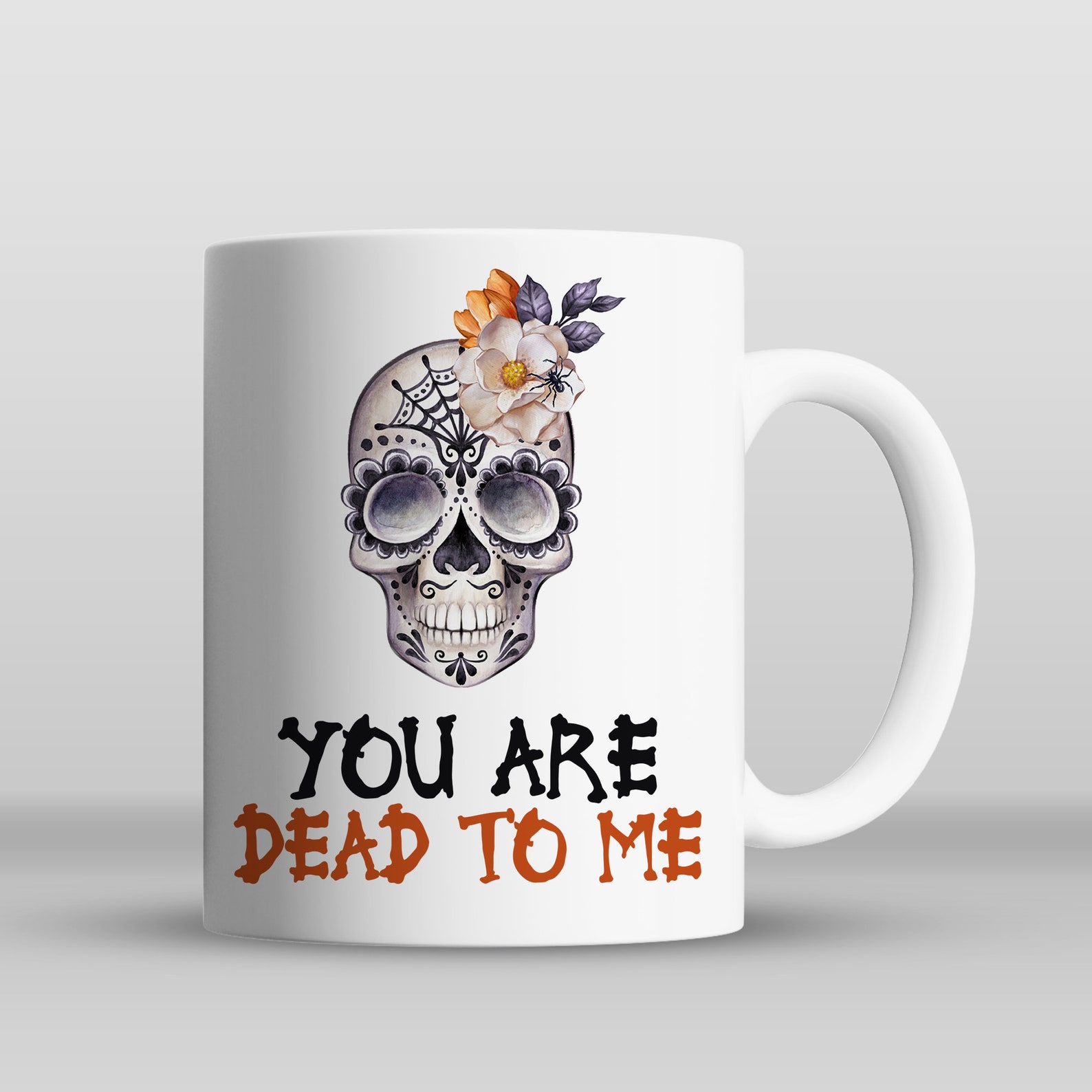 You are Dead to Me Funny Gift Mug Humour Mug ex Boyfriend | Etsy