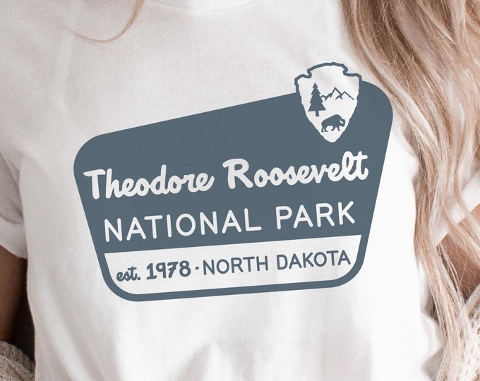 Theodore Roosevelt National Park Shirt PNG North Dakota Gifts National Park Wall Art North Dakota Sublimation Theodore Roosevelt Printable