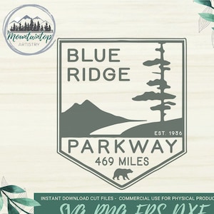 May include: A vintage-style logo for the Blue Ridge Parkway, featuring a mountain range, a tree, and a winding road. The logo is in a gray color scheme and includes the text "Blue Ridge Parkway", "Est. 1936", and "469 Miles".