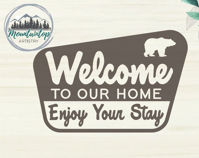 Welcome To Our Home National Park Sign SVG Welcome Home National Park Sign Welcome Front Porch Sign Housewarming National Park Gift Sign
