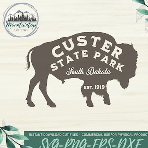 Custer State Park SVG South Dakota Gift Bison Decor Buffalo Wall Art Custer State Park Gift Black Hills Shirt PNG South Dakota POD Designs