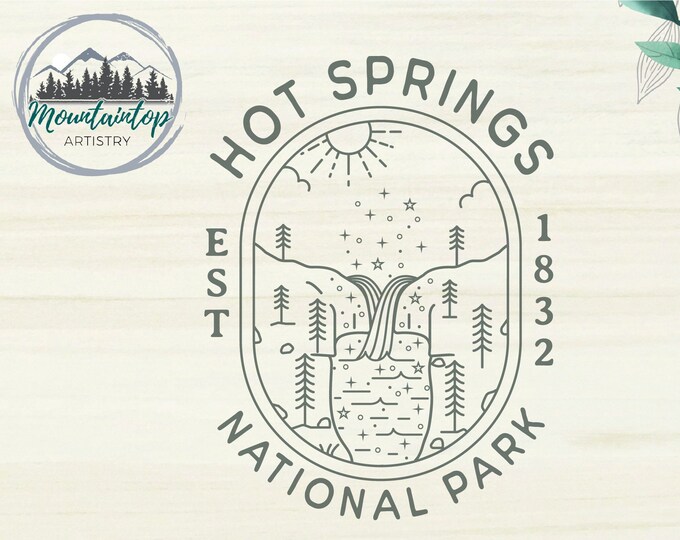 Hot Springs National Park SVG Arkansas Shirt PNG Hot Springs National Park Gift Arkansas Wall Art Hot Springs POD Designs Arkansas Printable