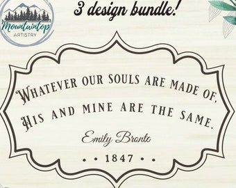 Lo que sea que nuestras almas estén hechas de la suya y la mía son el mismo regalo de Emily Brontë para los amantes Cita de Emily Brontë Amor Cumbres Borrascosas Regalo Brontë