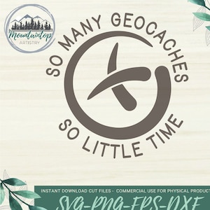 Zoveel geocaches zo weinig tijd SVG Geocache Addict Gift voor Geocachers Shirt PNG Geocaching Gift Geocachers alleen geen Dreuzels toegestaan teken