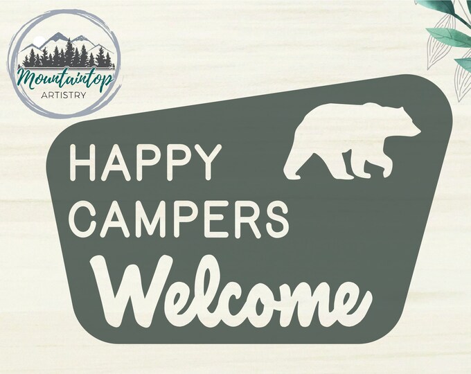 National Park Sign, Happy Campers Welcome Sign SVG, National Park Nursery, Welcome Sign For Front Porch, Welcome Sign SVG