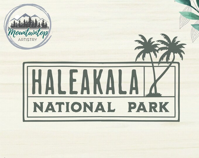 Haleakala National Park SVG, Haleakala Hawaii, Hawaii Palm Trees SVG, Haleakala SVG, Haleakala National Park Gift Ideas
