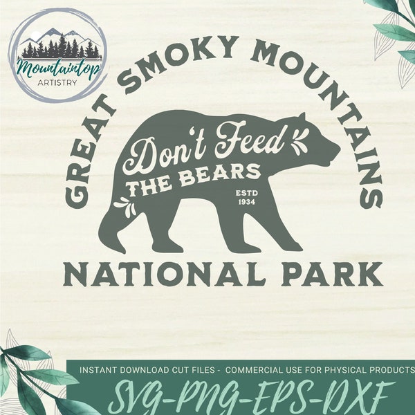 Great Smoky Mountains National Park Shirt PNG Don't Feed The Bears Wall Art Great Smokies PNG Tennessee SVG National Park Gift Black Bear