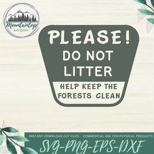 Per favore, non gettare i rifiuti, salvare le nostre foreste PNG, il parco nazionale, non lasciare i rifiuti, mantenere le foreste pulite SVG, non essere trasandato, abbracciare gli alberi